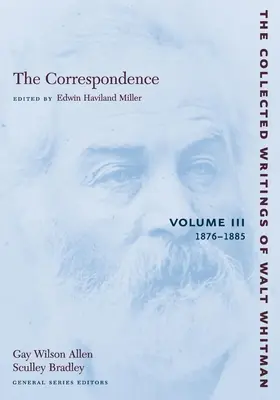 La correspondance : Volume III : 1876-1885 - The Correspondence: Volume III: 1876-1885