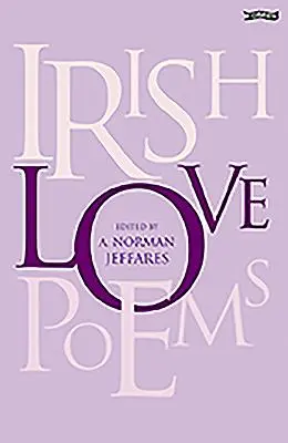Poèmes d'amour irlandais - Irish Love Poems