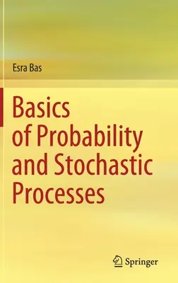 Les bases de la probabilité et des processus stochastiques - Basics of Probability and Stochastic Processes