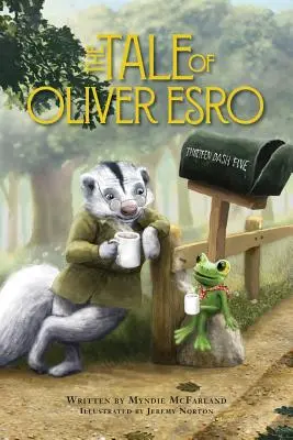 Le conte d'Oliver Esro - The Tale of Oliver Esro