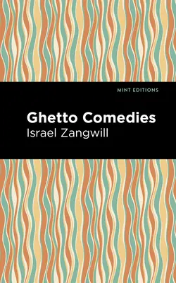 Comédies du ghetto - Ghetto Comedies