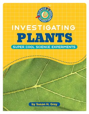 Enquête sur les plantes - Investigating Plants