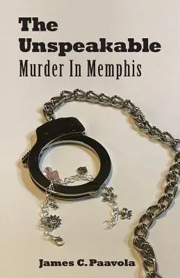 L'innommable : Meurtre à Memphis - The Unspeakable: Murder in Memphis