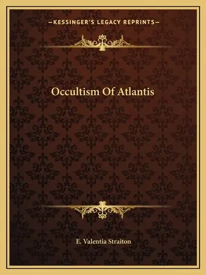 Occultisme de l'Atlantide - Occultism Of Atlantis