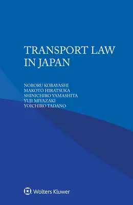 Droit des transports au Japon - Transport Law in Japan