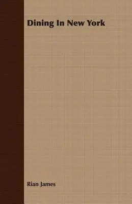 Dîner à New York - Dining In New York
