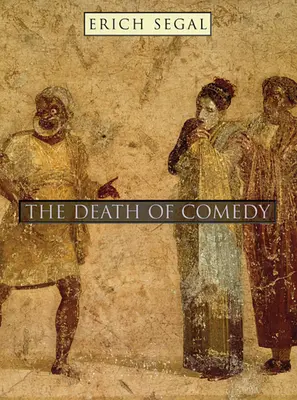 La mort de la comédie - The Death of Comedy