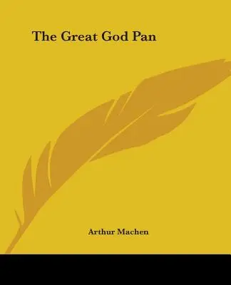 Le Grand Dieu Pan - The Great God Pan