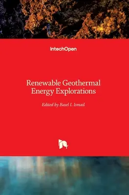 Exploration de l'énergie géothermique renouvelable - Renewable Geothermal Energy Explorations