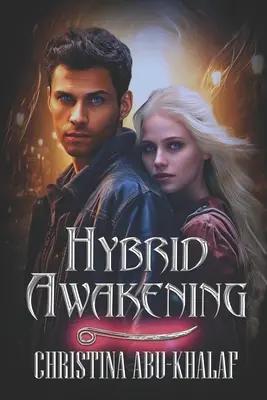 L'éveil hybride - Hybrid Awakening