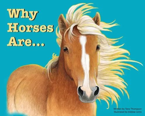 Pourquoi les chevaux sont - Why Horses Are