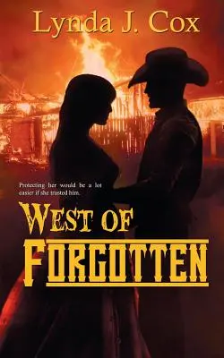 L'Ouest des oubliés - West of Forgotten