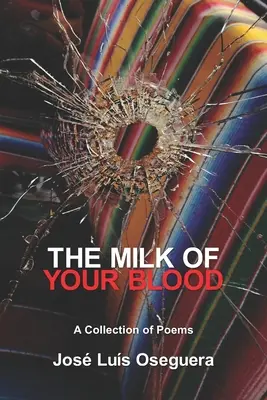 Le lait de ton sang - The Milk of Your Blood