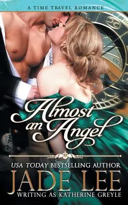 Presque un ange (La série Regency Rags to Riches, Livre 3) - Almost an Angel (The Regency Rags to Riches Series, Book 3)