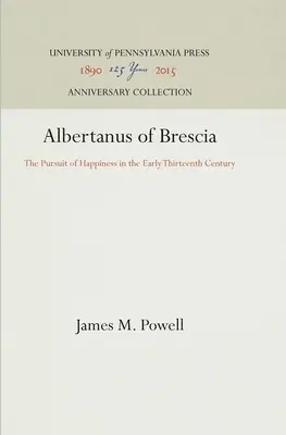 Albertanus de Brescia - Albertanus of Brescia