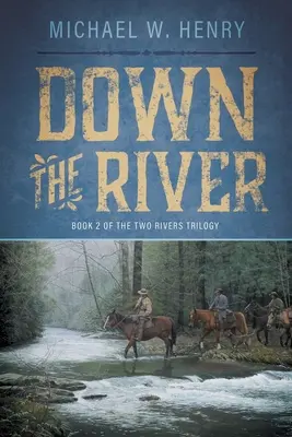 Au fil de l'eau - Down the River