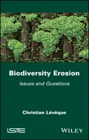 Érosion de la biodiversité - Biodiversity Erosion