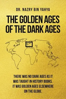 L'âge d'or de l'âge des ténèbres - The Golden Ages of the Dark Ages