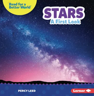 Les étoiles : Un premier regard - Stars: A First Look