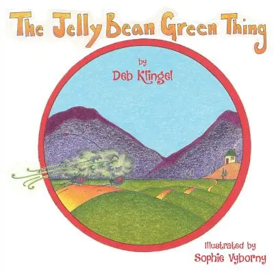 La chose verte de Jelly Bean - The Jelly Bean Green Thing