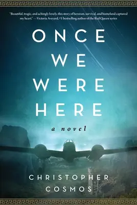 Une fois que nous étions ici - Once We Were Here