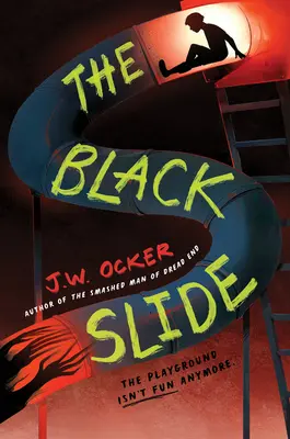 Le toboggan noir - The Black Slide