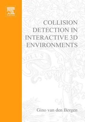 Détection des collisions dans les environnements 3D interactifs - Collision Detection in Interactive 3D Environments