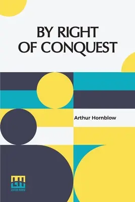 Par droit de conquête - By Right Of Conquest