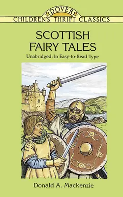 Contes de fées écossais : Unabridged in Easy-To-Read Type (en anglais) - Scottish Fairy Tales: Unabridged in Easy-To-Read Type