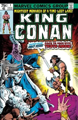 Conan le Roi : Les Années Marvel Omnibus Vol. 1 - Conan the King: The Original Marvel Years Omnibus Vol. 1