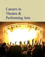 Carrières dans les arts : Fine, Performing & Visual : L'achat de la version imprimée inclut l'accès gratuit en ligne - Careers in the Arts: Fine, Performing & Visual: Print Purchase Includes Free Online Access