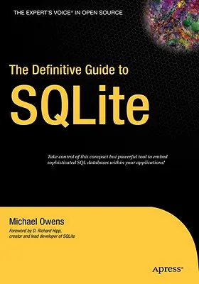 Le guide définitif de SQLite - The Definitive Guide to SQLite