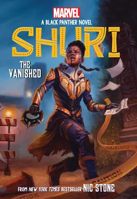 The Vanished (Shuri : A Black Panther Novel #2) - The Vanished (Shuri: A Black Panther Novel #2)