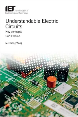 Circuits électriques compréhensibles : Concepts clés - Understandable Electric Circuits: Key Concepts