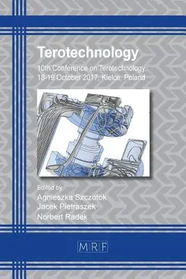 Terotechnologie : 10e conférence sur la terotechnologie - Terotechnology: 10th Conference on Terotechnology