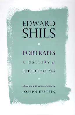 Portraits : Une galerie d'intellectuels - Portraits: A Gallery of Intellectuals