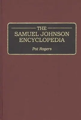 L'encyclopédie Samuel Johnson - The Samuel Johnson Encyclopedia
