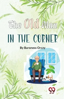 Le vieil homme du coin - The Old Man In The Corner