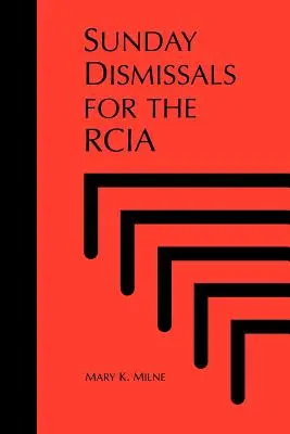 Congés dominicaux pour le Rcia - Sunday Dismissals for the Rcia