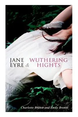Jane Eyre et Les Hauts de Hurlevent - Jane Eyre & Wuthering Hights