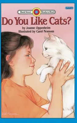 Tu aimes les chats ? Niveau 1 - Do You Like Cats?: Level 1