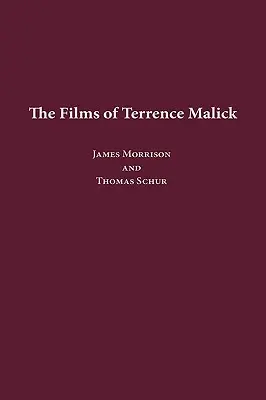 Les films de Terrence Malick - The Films of Terrence Malick