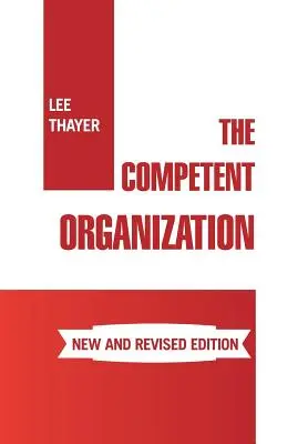 L'organisation compétente - The Competent Organization
