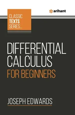 Calcul différentiel pour débutants - Differential Calculus For Beginners