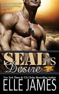 Le désir du SEAL - SEAL's Desire