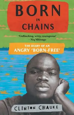 Born in Chains : Le journal d'un 