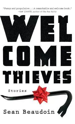 Bienvenue aux voleurs - Welcome Thieves