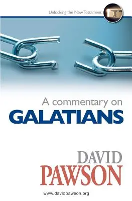 Commentaire sur les Galates - A Commentary on Galatians