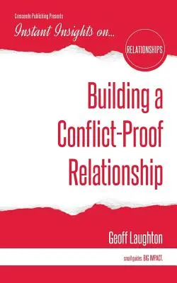 Construire une relation à l'épreuve des conflits - Building a Conflict-Proof Relationship
