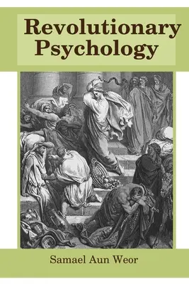 Psychologie révolutionnaire - Revolutionary Psychology